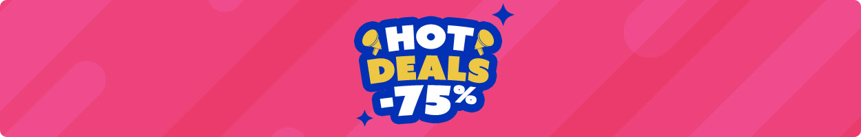 Hot Deals -75%