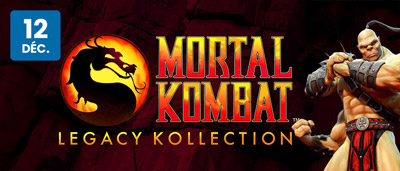 Hits à venir - Mortal Kombat Legacy Collection